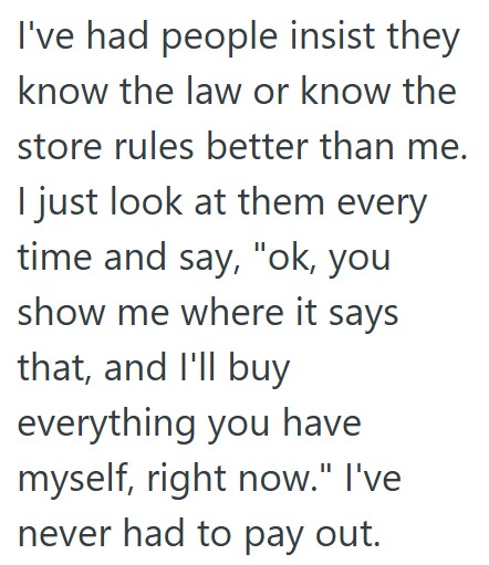 comment 1 64 A Grocery Store Customer Demanded Access To An Electric Scooter, But The Store Didnt Have Any, So They Threatened To Call The Police If They Didnt Have One, Which The Manager Encouraged