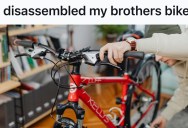 Man’s Younger Brothers Kept Leaving Their Bikes In The Entryway, So He Disassembled One After His Brother Refused To Move It