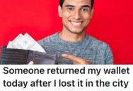 A Student Lost Their Wallet, But A Stranger Found It And Mailed It Back