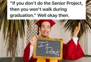 Senior High School Student Was Told He Needed To Do A Trivial Project Or He Can’t Walk During Graduation, But He Refused To Do It Because He Didn’t Care About Going