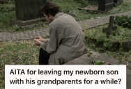 Man’s Wife Didn’t Make It Through Childbirth With Their First Child, But His Siblings Call Him A Bad Father For Letting His In-Laws Care For The Baby While He Recovered
