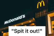 Fast Food Worker Snuck A Chicken Nugget On The Job, So When His Manager Told Him To Spit It Out, He Complied In The Grossest Way Possible