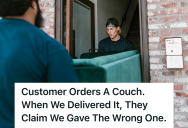 A Delivery Driver Hauled A Sofa Bed Into A Customer’s Home, So He Couldn’t Believe She Demanded A Refund Minutes Later