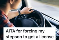 Her Stepson Has Been Procrastinating Getting A License For Years And She’s Fed Up, But Then She Took Her Frustration Too Far