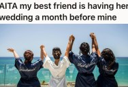 Bride Was Stressed Out Planning Her Wedding, And News From Her Maid Of Honor Threatened More Stress And Overshadowing Her Big Day