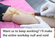 Supervisor Discovered There Was No Air Conditioning A At A Blood Drive, So She Reported Unsafe Temperatures, Followed FDA Rules Exactly And Every Unit Was Destroyed