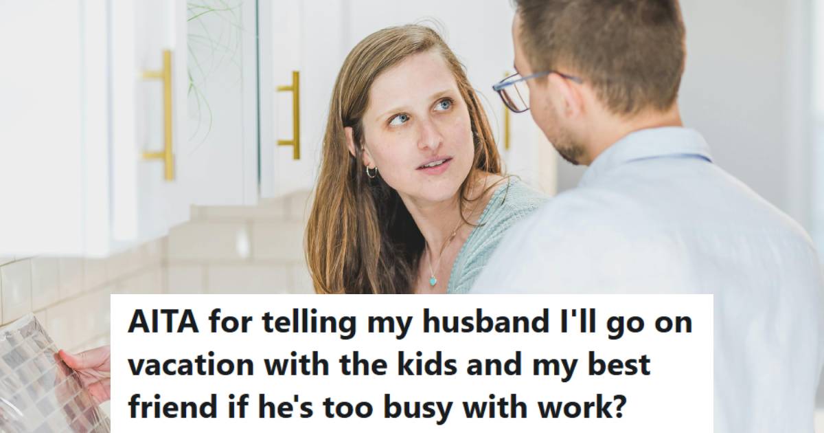 Wife looking at her husband sideways because he's backing out of vacation again