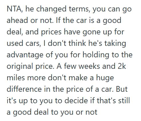 Camry 1 Man Agreed To Buy A Car From His Brother’s Friend At A “Family Discount,” But After Delays And Extra Miles On The Vehicle, He Wants To Back Out