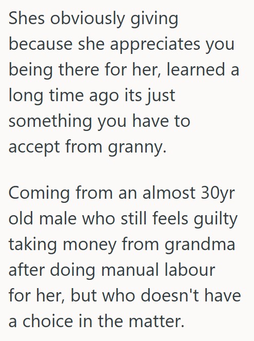 Comment 1 1 Teenage Girls Grandma Insists On Giving Her A Little Money After Their Visits, But Her Mom Doesnt Think She Should Take The Money