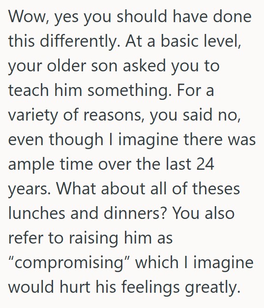 Comment 2 53 Dad Didnt Teach His Oldest Son A Skill That He Taught His Younger Kids, And Now That The Younger Kids Turned This Skill Into A Successful Business, The Oldest Kid Feels Slighted