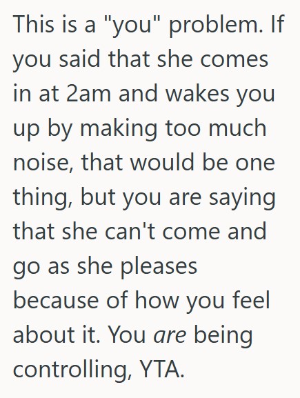 Comment 3 His 20 Year Old Daughter Wont Get A Job Or Go To School, So When He Told Her She Couldnt Keep Coming Home At 2AM, She Got Upset And Threatened To Leave Forever