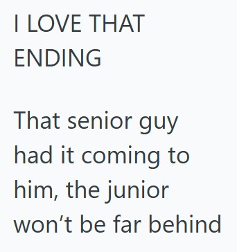 Comment 4 10 Manager Of A Store Mistook Her For A Job Applicant And Then Told Her She Couldnt Get Hired Because She Was Too Old, So She Contacted The Owner And Got The Manager Fired