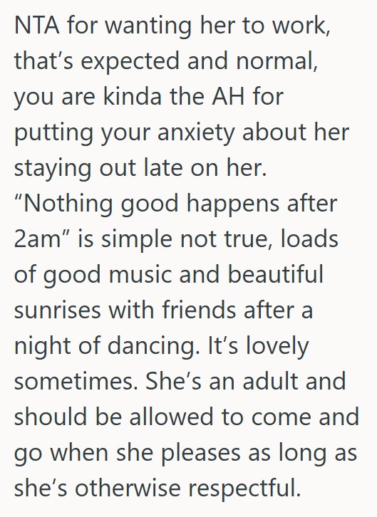 Comment 4 His 20 Year Old Daughter Wont Get A Job Or Go To School, So When He Told Her She Couldnt Keep Coming Home At 2AM, She Got Upset And Threatened To Leave Forever