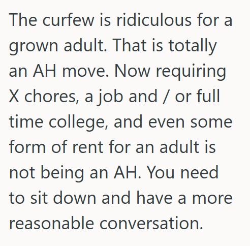 Comment 5 His 20 Year Old Daughter Wont Get A Job Or Go To School, So When He Told Her She Couldnt Keep Coming Home At 2AM, She Got Upset And Threatened To Leave Forever