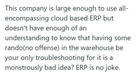 ERP 3 Inventory Admin Stopped Handling Problems After His Supervisor Ordered Him Not To, So Employees Went Unpaid For Two Weeks And The Company Had To Create A Higher Paying Position