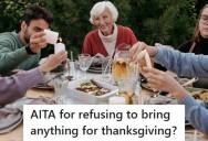 Grieving Single Dad Told His Family He Wouldn’t Bring Food To Thanksgiving, But His Mother Insists That He Has To Cook