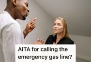 Woman Called The Emergency Line Because She Smelled Gas In Their Garden, So Now Her Partner is Mad At Her For Not Informing Him First