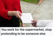 An Indignant Woman Told Him That Employees Shouldn’t Park Out Front, And Later, Accused Him Of Lying About Being A Charity Worker