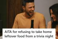 Boyfriend Refused To Take Home Extra Food After Trivia Night, But His Girlfriend’s Mom Created An Uncomfortable Scene