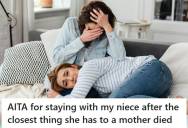 Woman Stayed With Her Niece After She Lost the Grandmother Who Raised Her, But Her Fiancé Got Mad Because She’s Never Home And Told Her To Stop “Coddling” Her