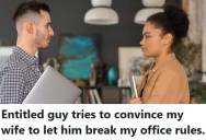 Business Owner Let A Group Use His Office But Banned WiFi Access, So An Entitled Guest Tried Lying To His Wife To Get The Password And Immediately Embarrassed Himself