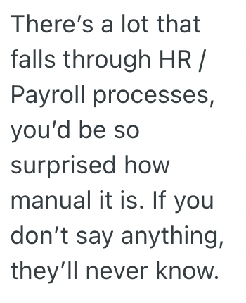 Screen Shot 2025 11 11 at 3.44.01 PM New Employee Got Off On The Wrong Foot And Left, And Never Told Anyone When They Paid Him Anyway