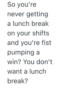 Screenshot 2025 11 05 at 12.13.16 PM A Factory Workers New Manager Was A Stickler About When He Took His Lunch Breaks, So He Maliciously Complied And It Got The Manager In Trouble