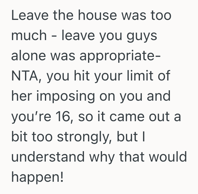 Screenshot 2025 11 11 at 2.35.06 PM Teenager Asked Her Dad’s Girlfriend To Leave The House During Her Friend Hangouts, So Her Words Left Her Feeling Unwelcome In Her Own Home