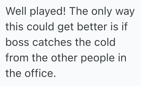 Screenshot 2025 11 24 at 11.04.34 AM Womans Boss Insists That She Needs A Medical Certificate In Order To Take A Sick Day, So Her Fiancé Makes Sure The Doctors Appointment Is Inconvenient For Her Boss