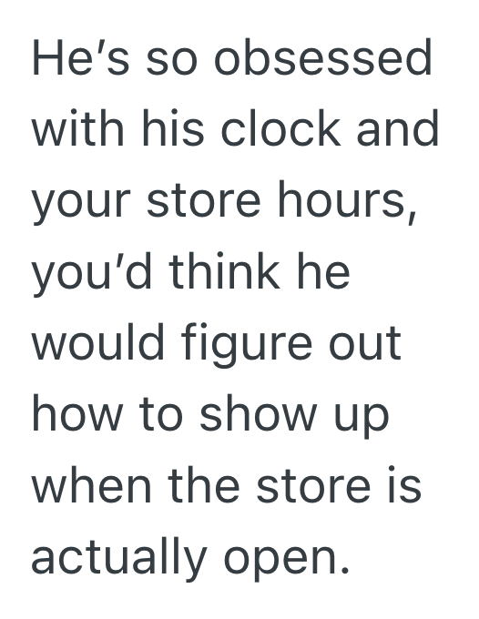 Screenshot 2025 11 24 at 5.37.21 PM Retail Worker Followed Store Closing Time Exactly, So When A Rude Customer Showed Up Two Weekends In A Row To Harass Him About Closing Early, The Worker Shut The Conversation Down Fast