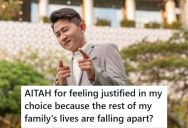 His Family Always Gave Him A Hard Time For Living In A High Cost Of Living Area, So When Their Neighborhoods Took A Turn For The Worst, He Felt Justified In Pointing Out That He Made The Right Decision