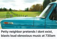 Homeowner Moved To The Countryside For Peace And Quiet, But He Was Woken Up By His Rude Neighbor’s Loud Music At 7:30 In The Morning, So He Did The Same Thing Back