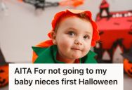 Woman Refused To Join Her Baby Niece’s First Halloween Party, And Now Everyone Thinks She’s Spoiling The Fun