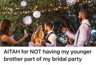 Woman’s Brother Is Not Part Of Her Wedding Party, So Now Her Entire Family Thinks She’s Being Cold-Hearted And Disrespectful