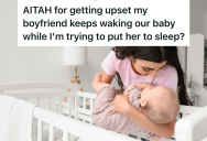 Woman Is Upset That Her Lazy Boyfriend Keeps Waking Up Their Baby By Talking Loudly, But He Argues That He’s Being Quiet
