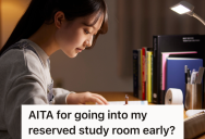 Student Reserves Study Room For Zoom Interview, But The Person In The Room Before Them Gets Really Upset