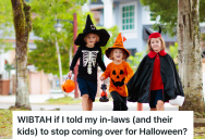 Pregnant Woman Is Sick Of Hosting Halloween At Her House Every Year, So She Wants To Tell Her In-Laws Not To Come Next Year