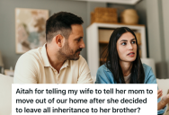 Husband Is Upset That His Wife’s Dad Left Her Nothing, But She Seems To Think It’s Okay For Everything To Go To Her Brother