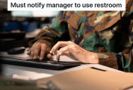 Supervisor Demands To Know Every Time Direct Report Leaves His Desk, So He Complies Until She Changes Her Mind