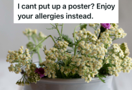 Employee Wants To Put A Poster In His Office, But When The Supervisor Claims That’s Not Allowed, The Employee Brings In A Plant Instead