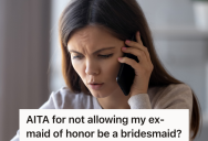 Bride’s Friend Steps Down As Maid Of Honor Due To Health Issues, But She Decided To End The Friendship When She Found Out She Wasn’t A Bridesmaid