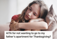 Dad Wants His Kids To Spend Thanksgiving With Him At His Apartment, But This Teenage Girl Doesn’t Want To Have To Sleep On The Couch