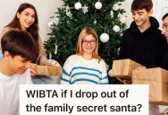 A Family’s Secret Santa Tradition Is Falling Apart Due To Weirdly Specific Rules, So One Cousin Doesn’t Want To Participate At All This Year