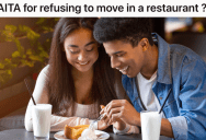 Young Couple Is Told To Sit At A Big Table At An Almost Empty Restaurant, But When A Large Group Arrives, They’re Asked To Move To A Different Table