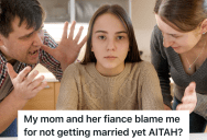Mom Is Engaged To Get Married, But Refuses To Have A Wedding Until Her 16-Year-Old Daughter Agrees To A Bonus Ceremony