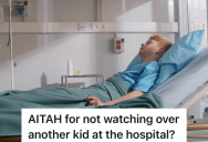 College Student Helps His Sister By Spending Hospital Time With His Nephew, But He Refused To Keep An Eye On The Nephew’s Roommate