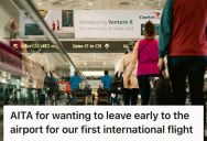 Woman Wanted To Arrive Extra Early For An International Flight To Japan, But Her Anxious Husband Said She Was Making Things Worse For Him