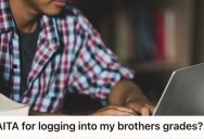 His Brother Refused To Reveal His Grades, So He Decided To Check Himself And It Caused Tension In The Family