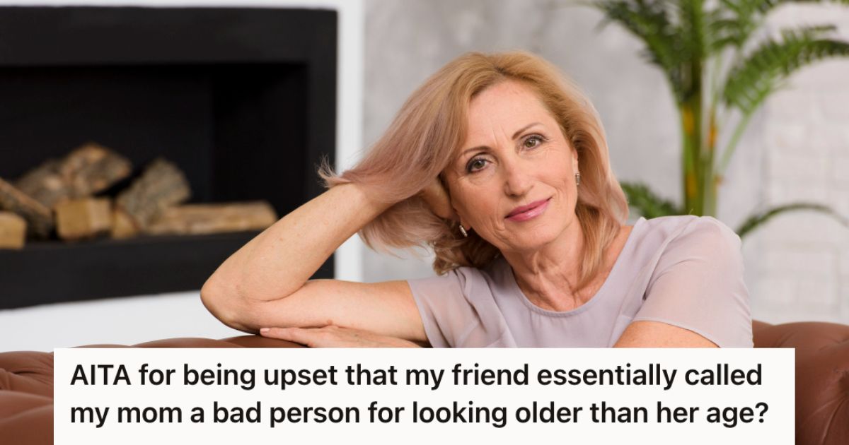 Teenage Girl Got Offended And Reacted Negatively When Her Friend Commented On Her Mom’s Appearance, So She Was Told To Chill Beautiful middle-aged woman
