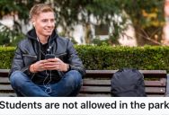 Her Boyfriend Was Enjoying A Peaceful Walk In The Park By Himself, But A Teacher Mistook Him For A Student And Confronted Him About Loitering